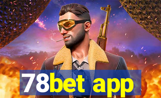 78bet app